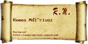 Remes Máriusz névjegykártya